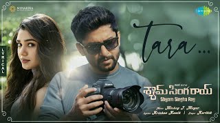 Tara - Lyric Video  Shyam Singha Roy (Telugu)  Nan