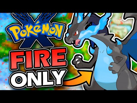 Pokémon X Fire Only Hardcore Nuzlocke