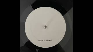 Thomas Bangalter & DJ Falcon – So Much Love (Side A Remix)