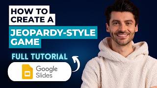 How to Create a Jeopardy-Style Game in Google Slides [2026 Full Guide]
