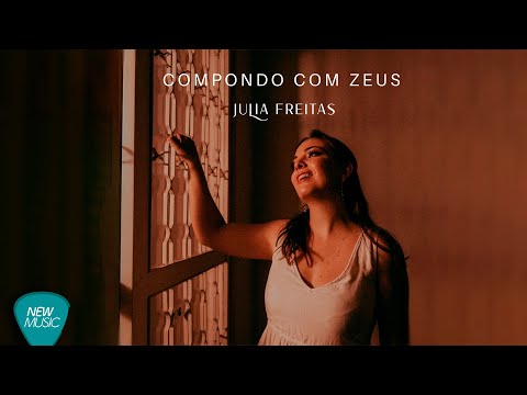 Compondo Com Zeus - Julia Freitas