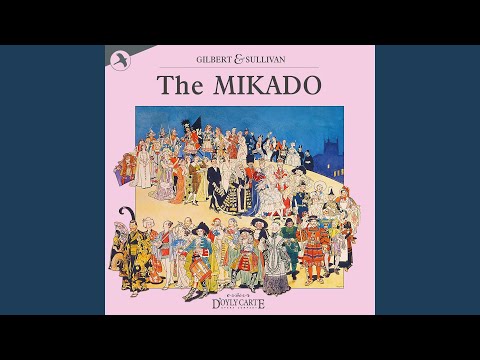 The Mikado: Behold the Lord High Executioner