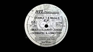 Double T & Mister E - Multi coloured Lazers - BTL Productions