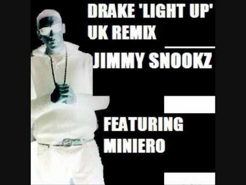 Jimmy Snookz ft Miniero Drake 'Light Up' Uk Remix