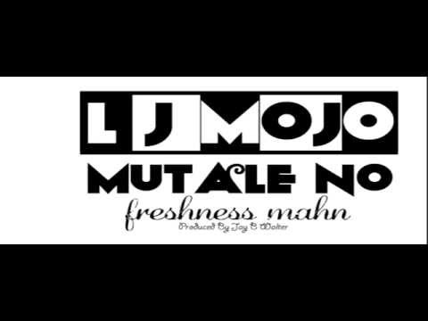 LJ Mojo - Mutale no