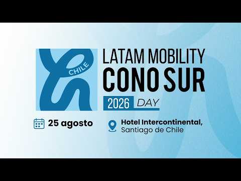 Latam Mobility Cono Sur 2026