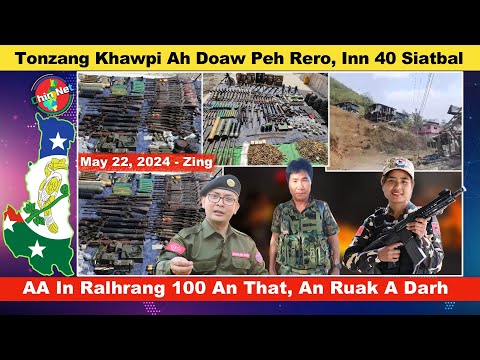 May 22 Zing: Tonzang Khawpi Ah Doawknak Suak Peh, Inn 40 Siatbal Zo. AA In Ralhrang 100 An Kap That