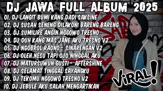 Download lagu DJ JAWA FULL ALBUM 2025🎶DJ LANGIT BUMI KANG DADI SAKSINE🎶DJ AKU CAH KERJO VIRAL TIKTOK TERBARU 2025 mp3