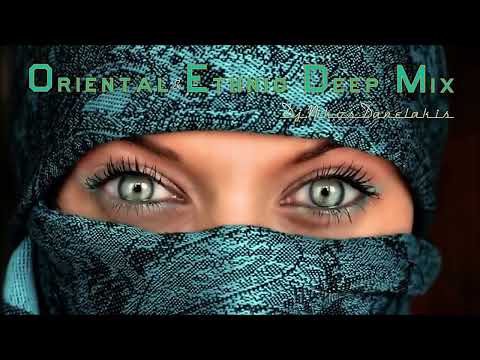 Cafe De Anatolia  Oriental Ethnic Deep House Mix Hits 2   Dj Nikos Danelakis # Best of Ethnic