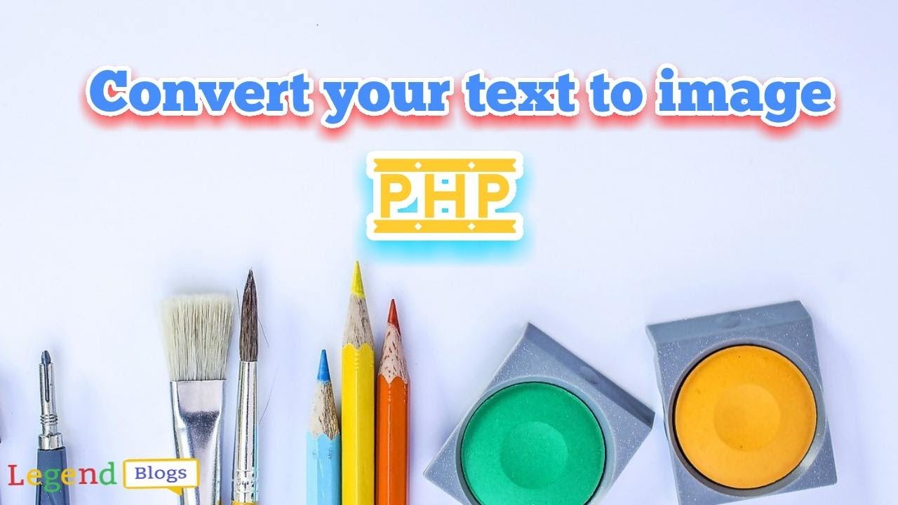 Convert text to image in php