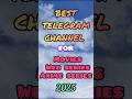 Top 5 Best Telegram Movie Channel 2025 Telegram Top 5 Movie And Web Series Channel Telegram Movie