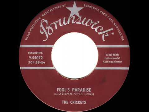 1958 Buddy Holly & The Crickets - Fool’s Paradise