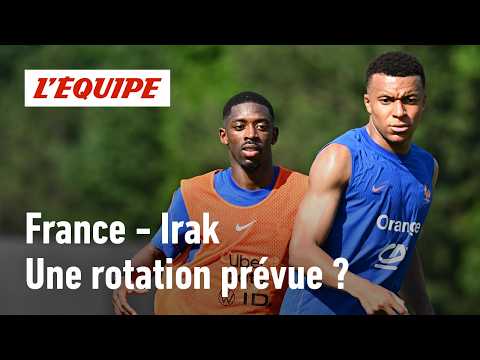 Équipe de France : Faut-il repartir avec le même onze contre l'Irak ? (Coupe du Monde 2026)
