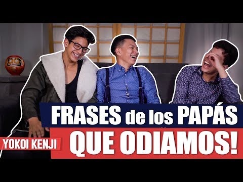 FRASES DE PAPÁS | YOKOI KENJI