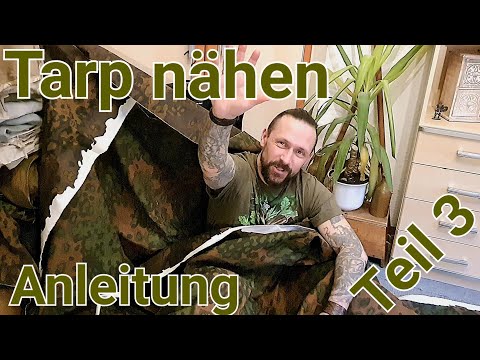 Stoff Tarp selber nähen, Anleitung Teil 3