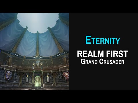 ex. Eternity - Realm First! Grand Crusader (WoW-Circle, x1)