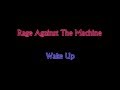 Rage Against The Machine - Wake Up