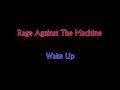 Rage Against The Machine - Wake Up