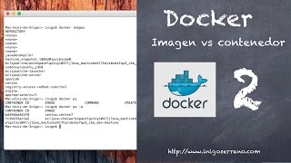Docker sencillo #2: imagen vs contenedor, en español