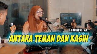 Download lagu ANTARA TEMAN DAN KASIH LILIN HERLINA GREZZ MUSIC mp3