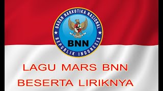 Download lagu Lagu Mars BNN - Badan Narkotika Nasional versi Resmi disertai lirik /  teks mudah dihafal mp3