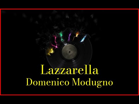 Domenico Modugno - Lazzarella (Lyrics) Karaoke