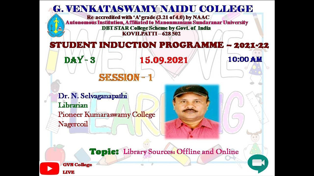 Student Induction Programme 2021 - 2022  l  Day 3 - Session 1  l  Library Sources: Offline & Online