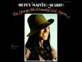 Buffy Sainte-Marie "The Love Of A Good Man"