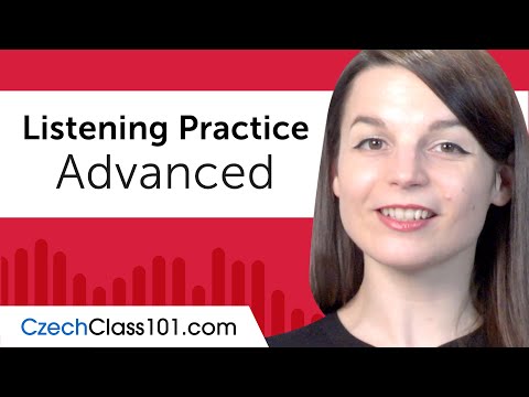 Advanced Listening Comprehension Practice for Czech Conversations