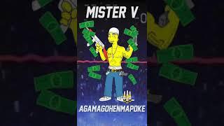 Mister V - AGAMAGOHEMAPOKE (I GOT MY GUN IN MY POCKET)