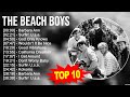 T H E B E A C H B O Y S Best Songs 70s 80s 90s Greatest Music Hits Golden Playlist
