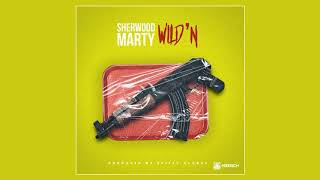 Sherwood Marty - Wild'N