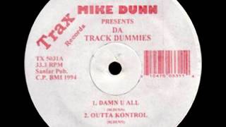 Mike Dunn - Damn U All [Trax Records]