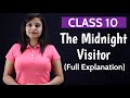 The Midnight Visitor Class 10 The Midnight Visitor Class 10 Summary In Hindi Full Explanation