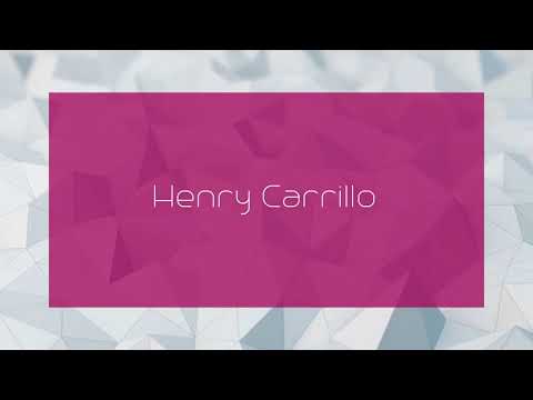 Henry Carrillo - appearance