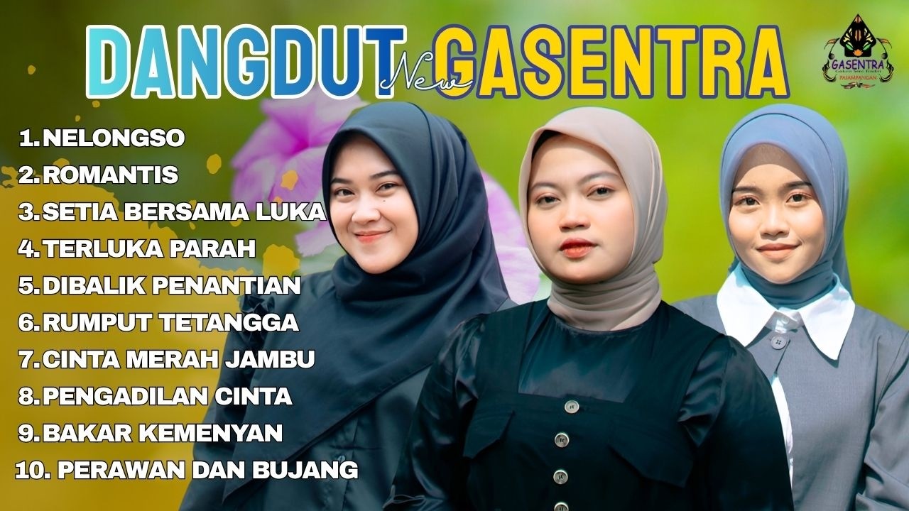 KUMPULAN DANGDUT KLASIK GASENTRA | KOMPILASI DANGDUT TERBAIK