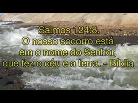 Devocional 25/07/20 Salmos 124:8. O nosso socorro está em o nome do Senhor, que fez o céu e a terra