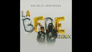 La Bebé (Remix) - YNG Lvcas Ft Peso Pluma