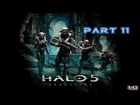 Halo 5 The Breaking  Walkthrough Campaign Gameplay Part 11
