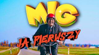 MIG - Ja pierwszy (Official Video)