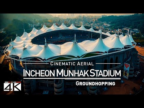 [4K] Imagens de drone | INCHEON MUNHAK STADIUM ..:: Arenas espetaculares 2019