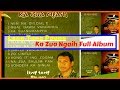 [ ZOMI SONG ] Leng Tong Pauno -  Ka Zua Ngaih Full Album