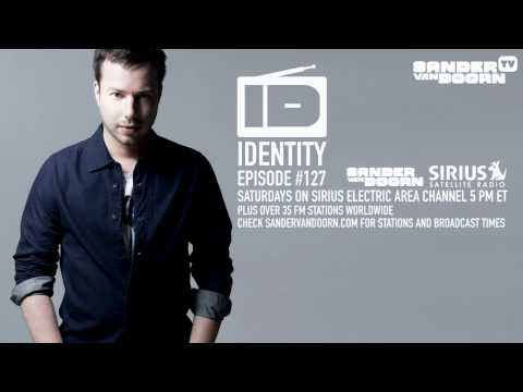 Sander van Doorn - Identity Episode 127