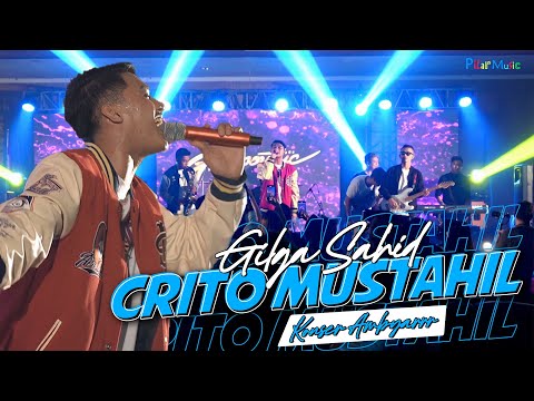 CRITO MUSTAHIL - GILGA SAHID ft GILDCOUSTIC | Konser Terbaru (Official Live Video)