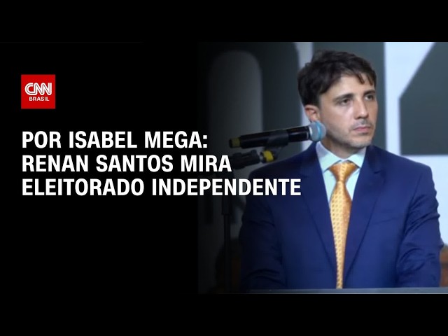 Análise: Renan Santos mira eleitorado independente em 2026 | AGORA CNN