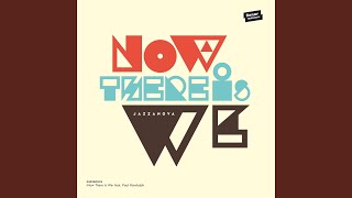 Now There Is We (Instrumental)