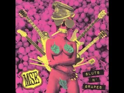 MSE - Sluts N' Grapes