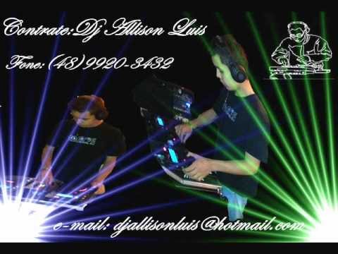 05 CD Especial Eletro funk by Dj allison luis(eq nois detona)edit video by: mc gabriel cruz