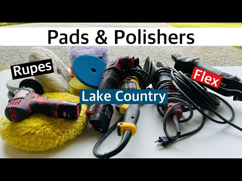 The BEST Polishers & Pads for Boat Detailing | Makita, Rupes, Lake Country, Flex, Wool, Foam