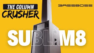 Video thumbnail for Sublim8 by BASSBOSS | The Column That Crushes Expectations by BASSBOSS BASS
